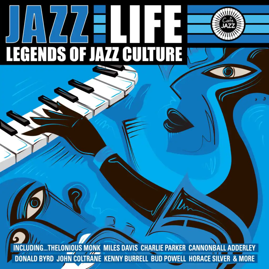 Jazz Life - Legends Of Jazz Culture