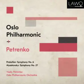 Vasily Petrenko & Oslo Philharmonic Orchestra