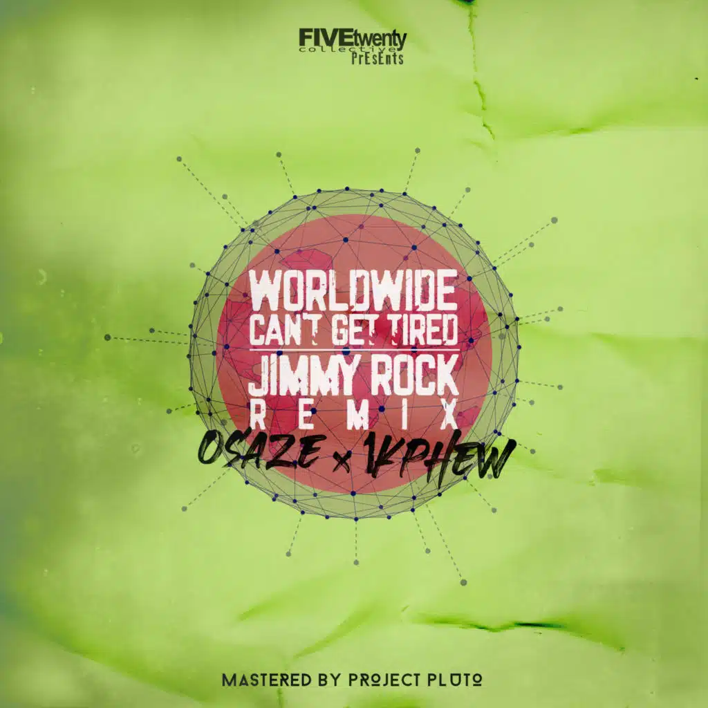 WorldWide Cant Get Tired (Remix) [feat. 1K Phew]