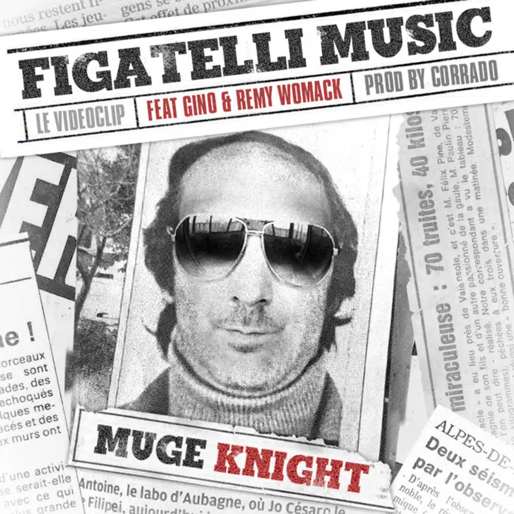 Figatelli Music (feat. Gino & Rémy Womack)