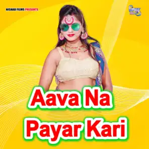 Aava Na Payar Kari
