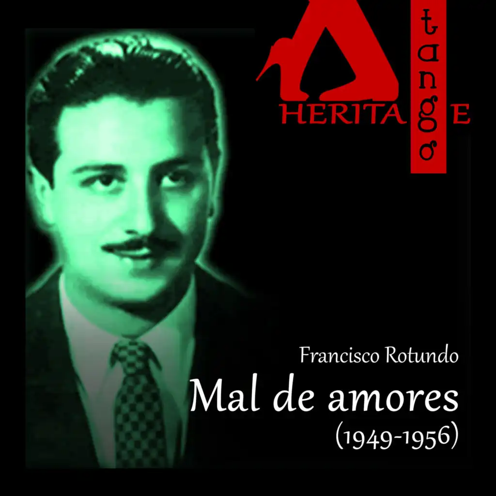 Mal de amores (1949-1956)