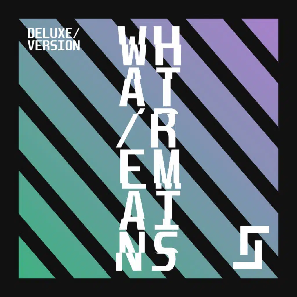 What Remains (Deluxe Version)