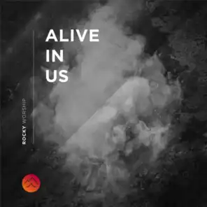 Alive In Us