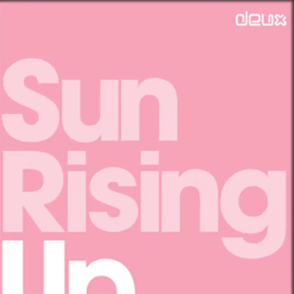 Sun Rising Up (Main Vocal Mix)
