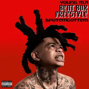 Beat Box (Freestyle) [feat. Young M.A]
