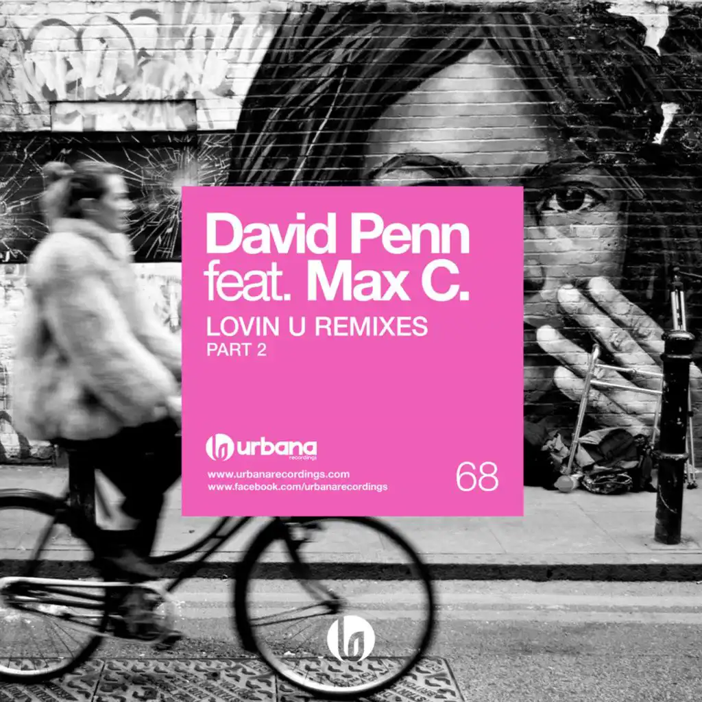 Lovin' U (feat. Max C) [Remixes]