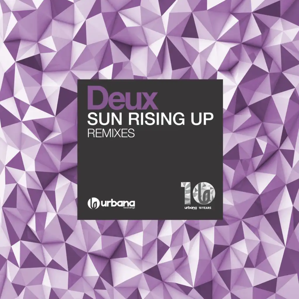 Sun Rising Up (Remixes)