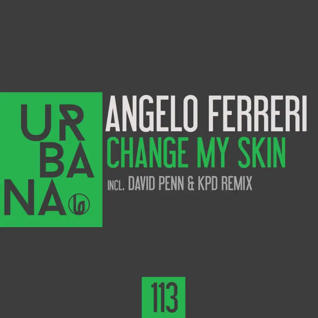 Change My Skin (David Penn & KPD Remix)