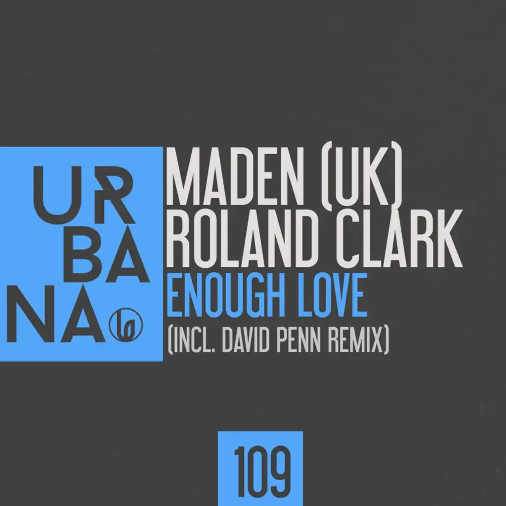 Maden (UK), Maden (UK) & Roland Clark
