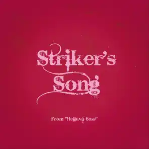 Striker's Song (From "Helluva Boss")