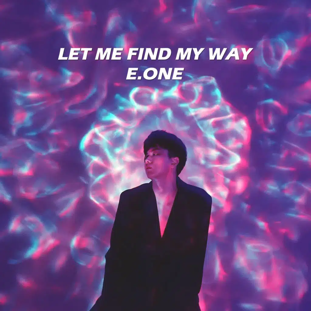 Let Me Find My Way