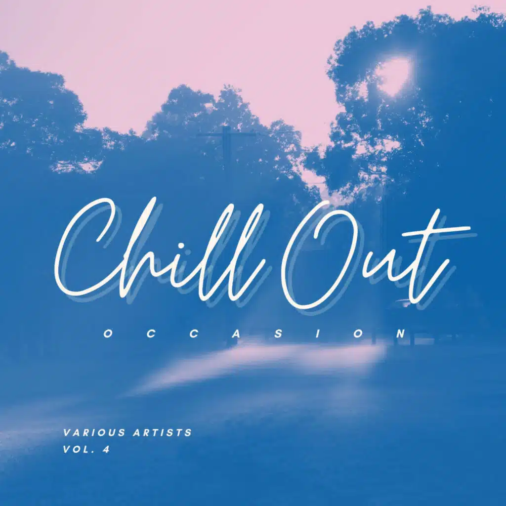 Chill Out Occasion, Vol. 4