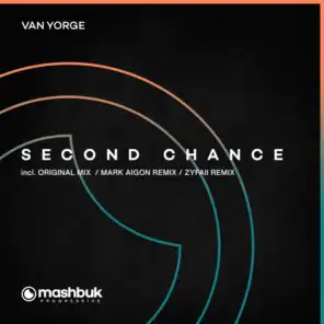 Second Chance (Mark Aigon Remix)