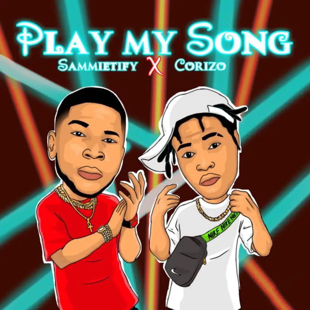 Play My Song (feat. Corizo)