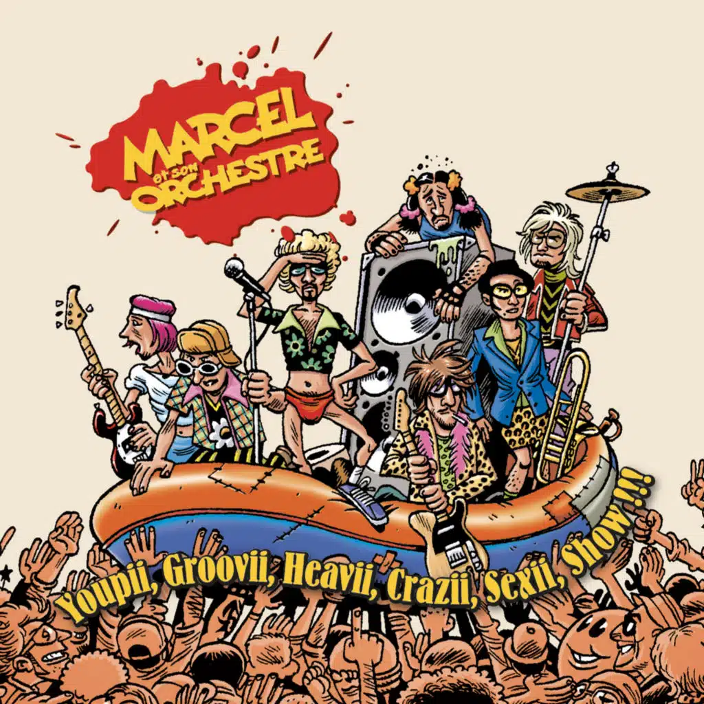 Youpii Groovii Heavii Crazii Sexii Show !!! (Live à Lille, 2001)