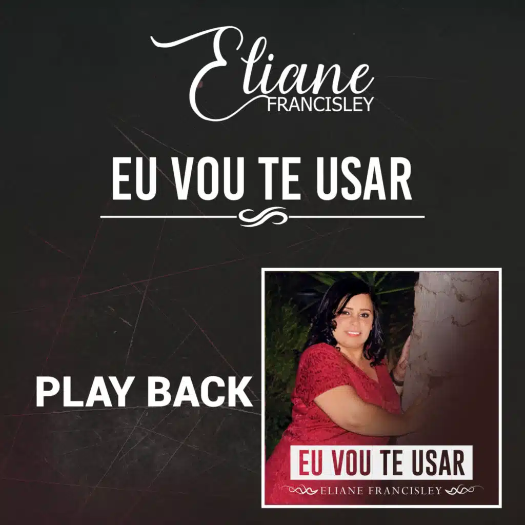 Eu Vou Te Usar (Playback)