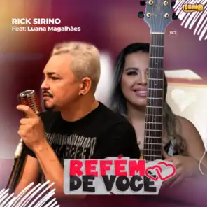 Refém de Você (feat. Luana Magalhães)