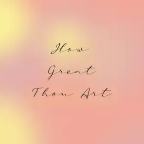 How Great Thou Art (feat. Christoffer Højegaard)
