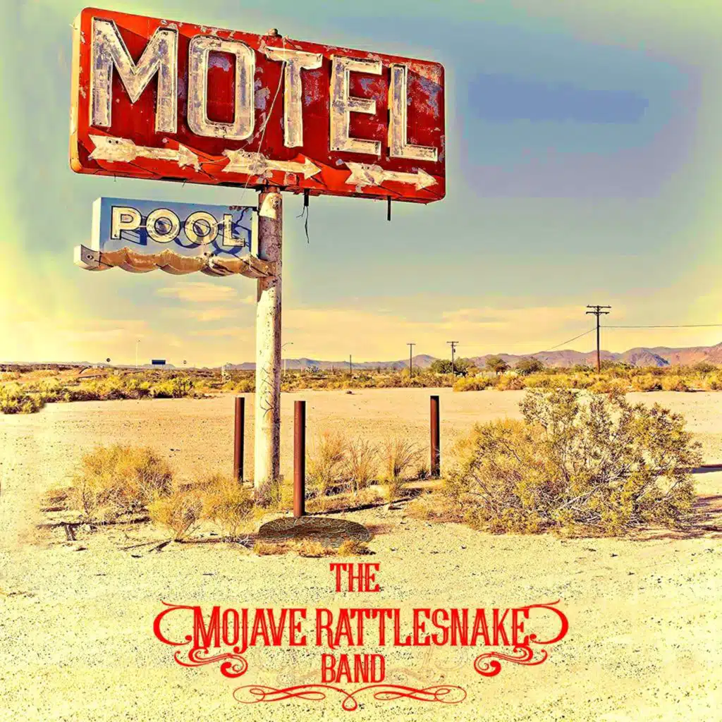 The Mojave Rattlesnake Band