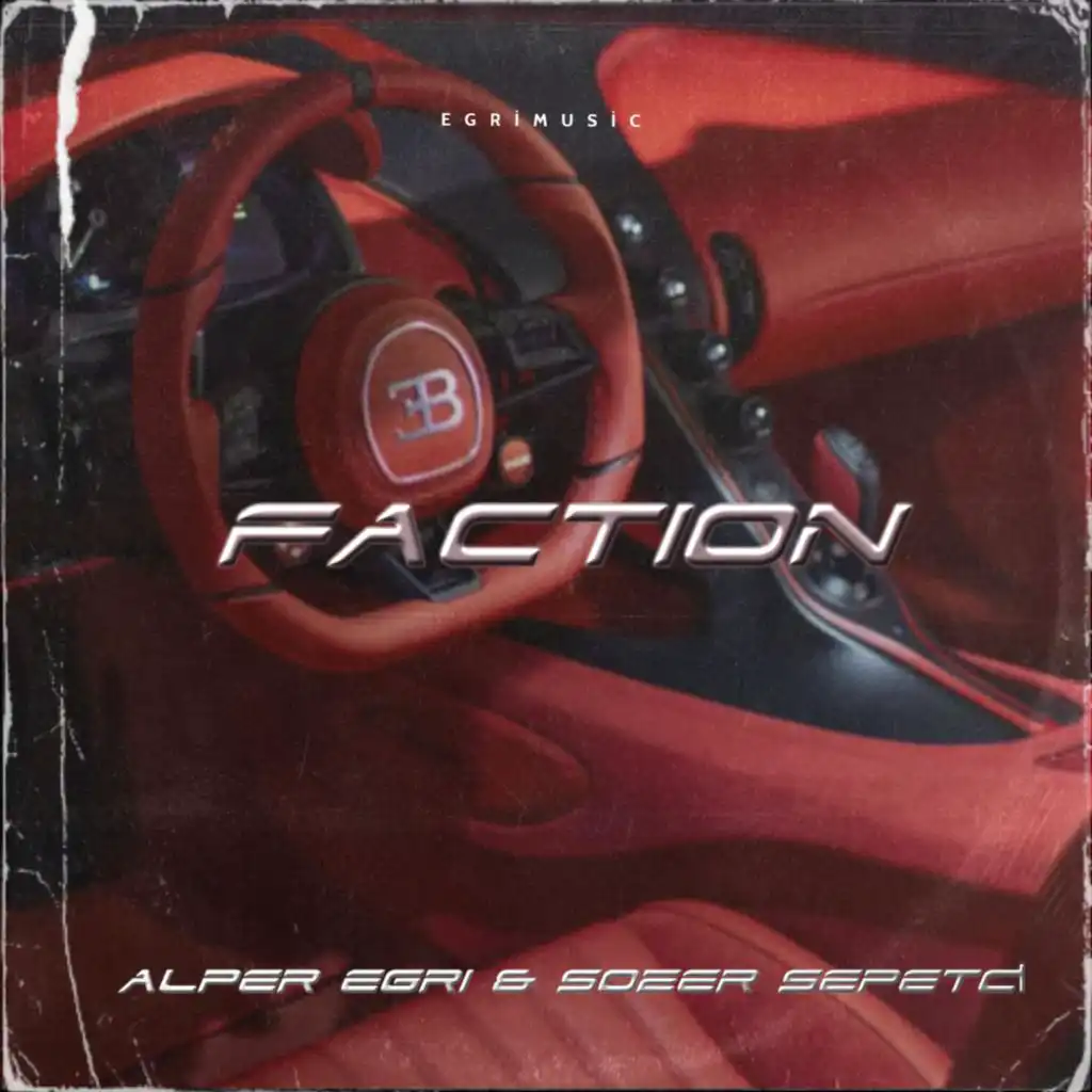 Faction (feat. Sözer Sepetçi)