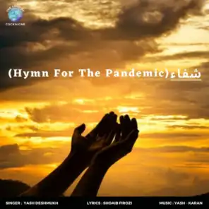 Shifaa (Hymn For The Pandemic)