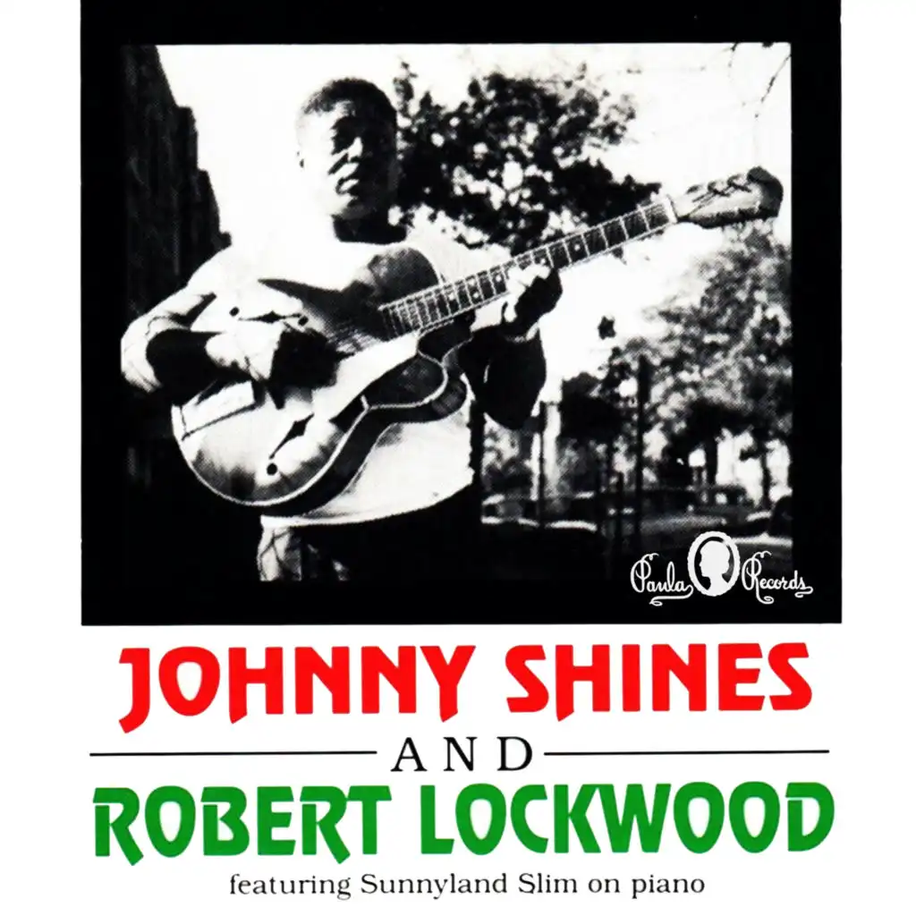 Johnny Shines and Robert Lockwood