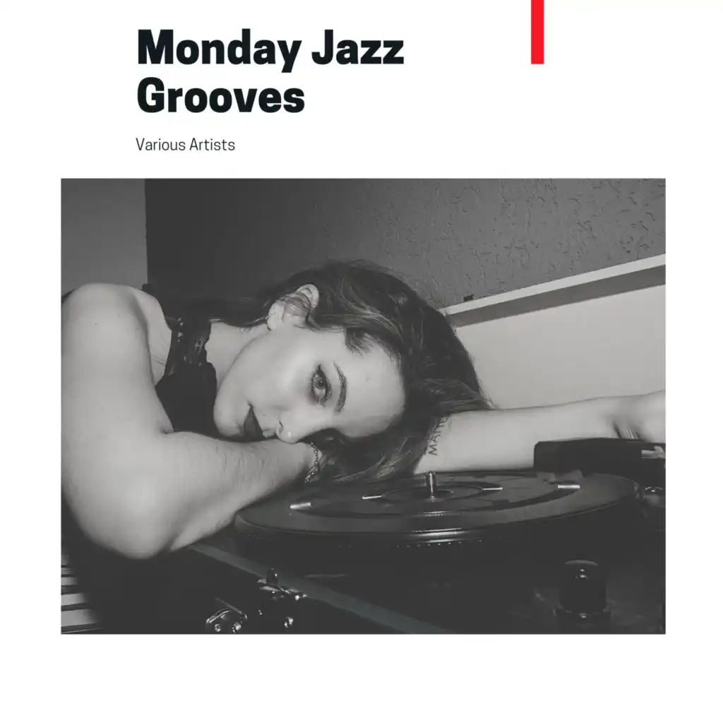 Monday Jazz Grooves