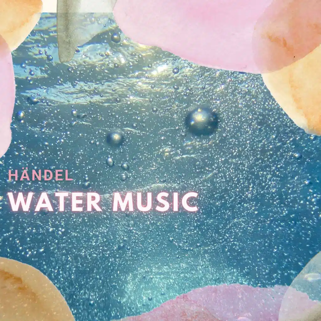 Händel - Water Music