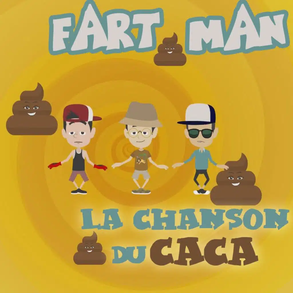 La chanson du caca