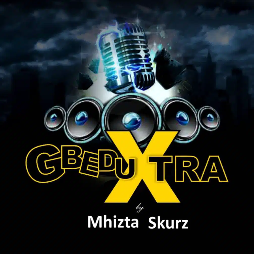 Gbedu Xtra