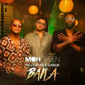 Baila (feat. Fally Ipupa, Djodje)