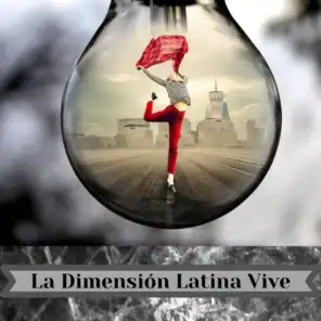 La Dimensión Latina Vive