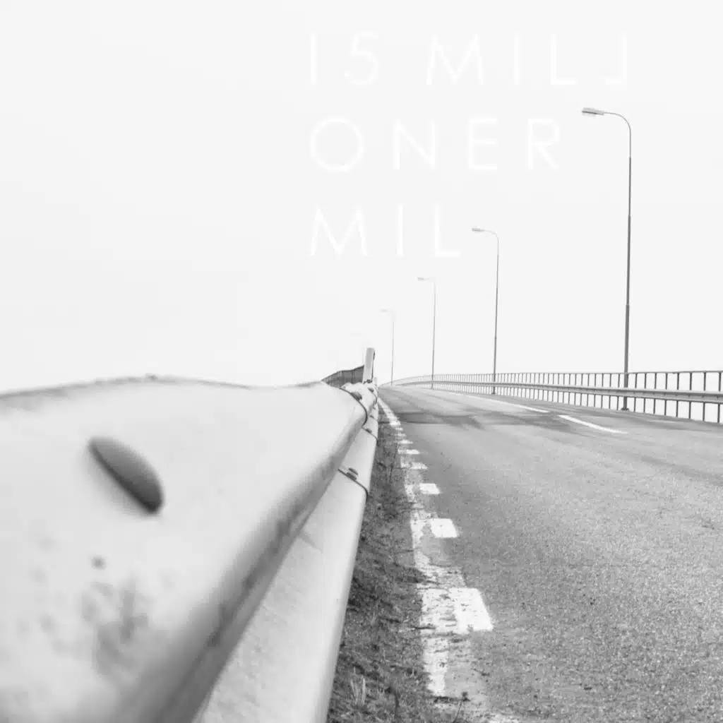 15 miljoner mil (feat. Anna Lisa Hellqvist)