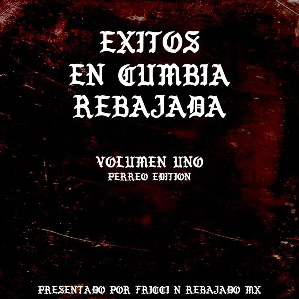 Éxitos En Cumbia Rebajada, Vol. 1