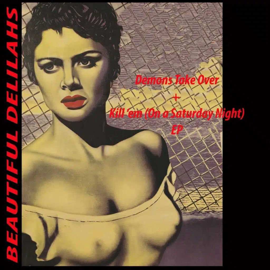 Demons Take Over / Kill 'em (On a Saturday Night) - EP