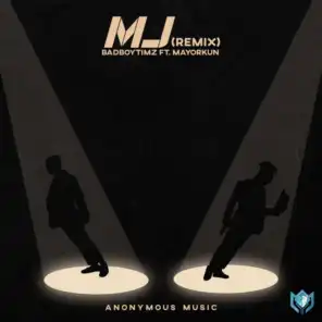 MJ (Remix) [feat. Mayorkun]