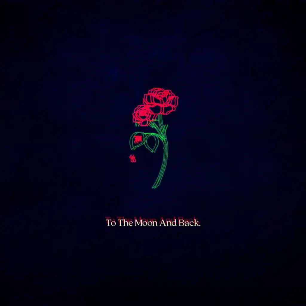 To The Moon And Back.