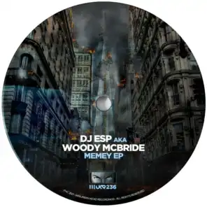 DJ ESP aka Woody Mcbride