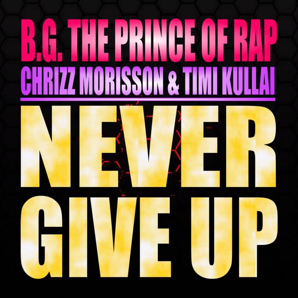 Never Give Up (Radio Mix)