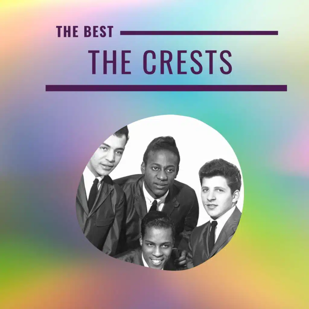The Crests - The Best