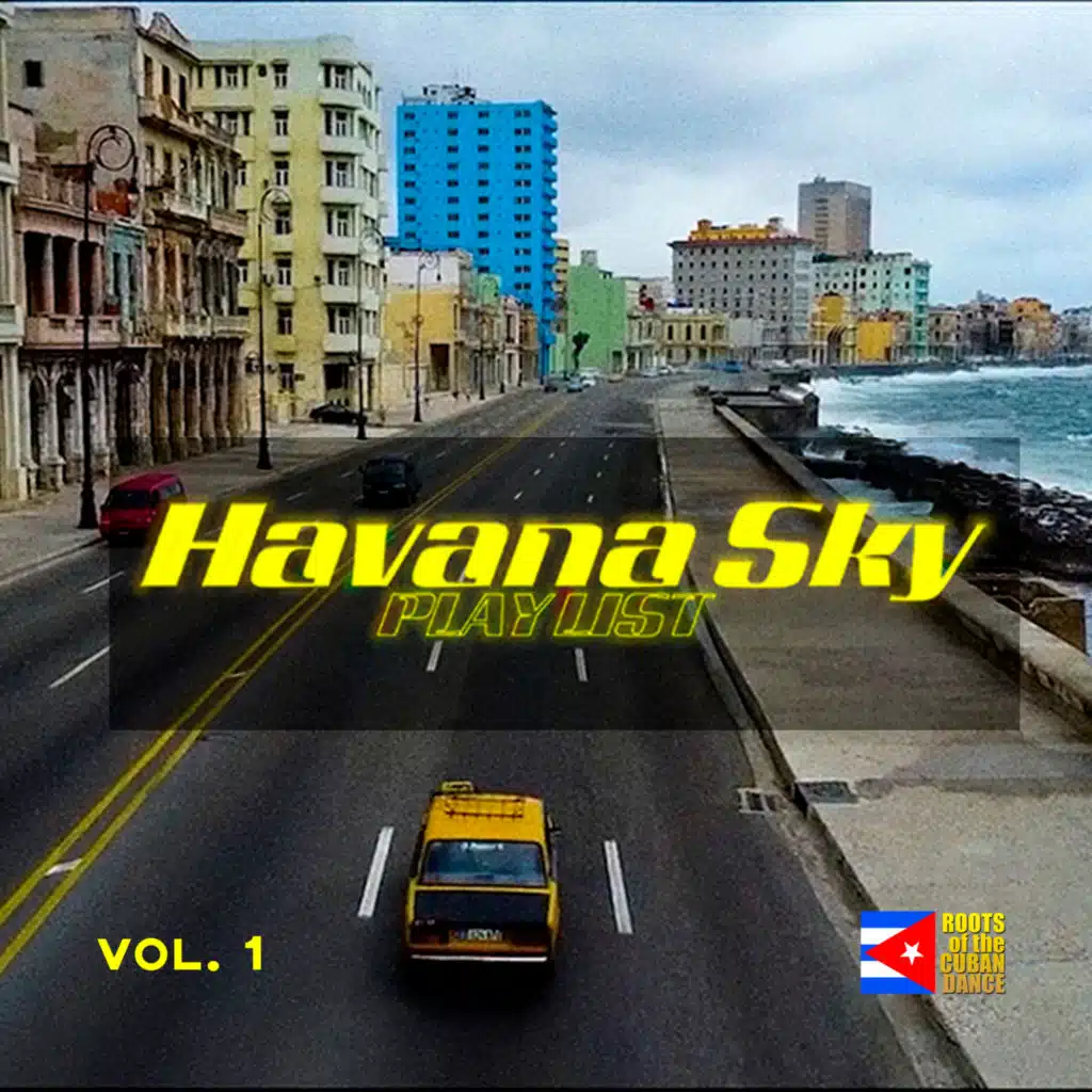 Havana Sky Vol. 1 (Remaster)
