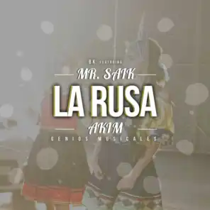 La Rusa (feat. Akim)