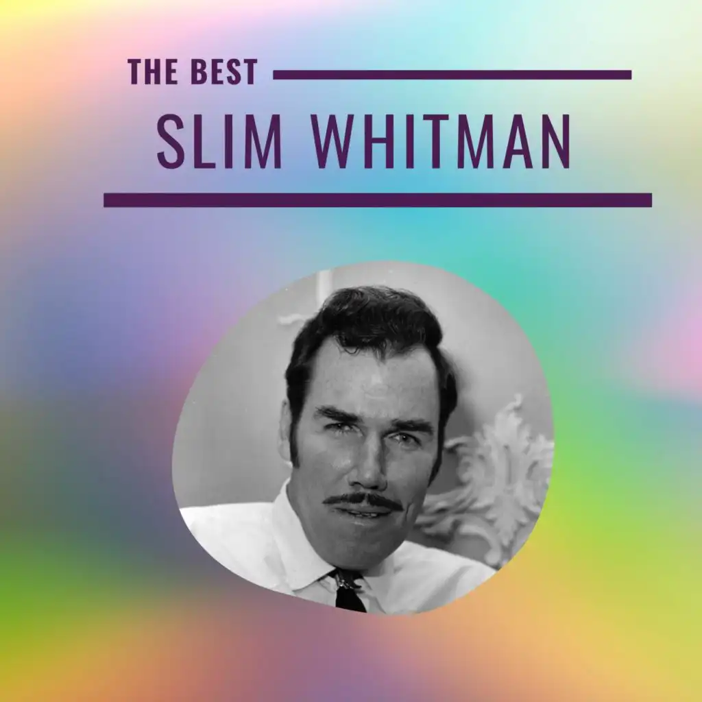 Slim Whitman - The Best