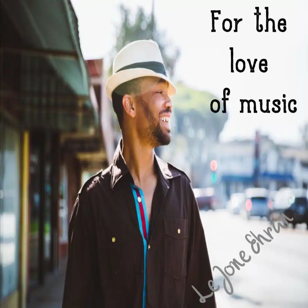 For the love of music