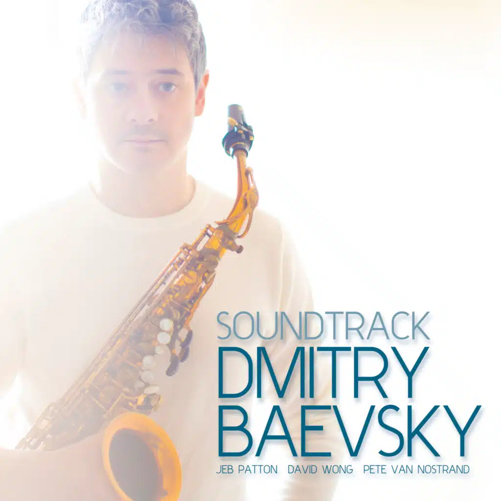 Invisible (feat. Jeb Patton, Pete Van Nostrand & David Wong)
