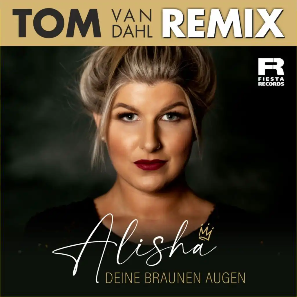 Deine braunen Augen (Tom van Dahl Remix)