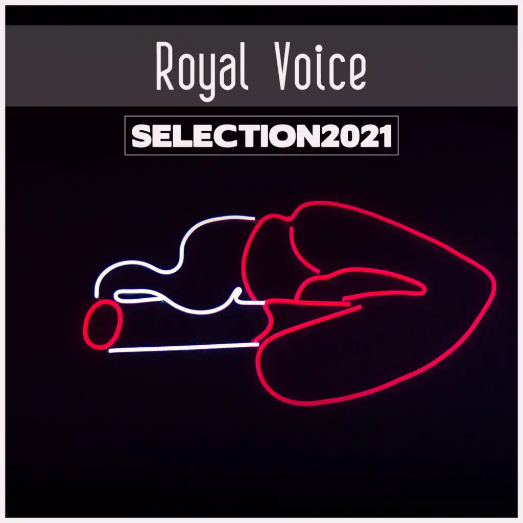 Royal Voice Selection 2021