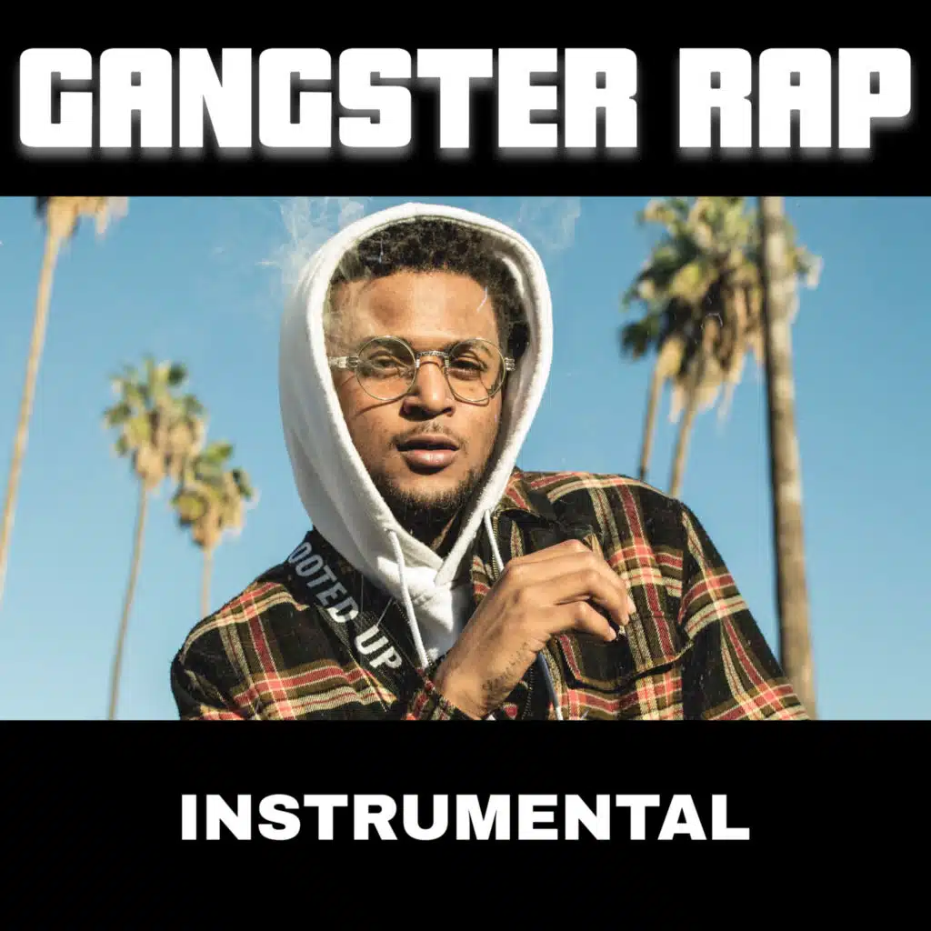 Gangster Rap Beats (Instrumental)