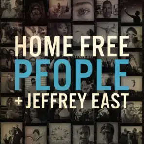 Home Free & Jeffrey East